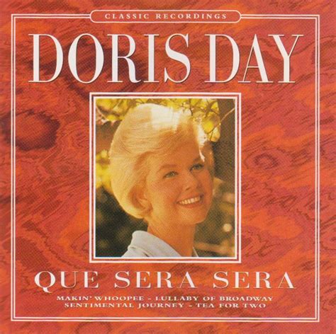 Doris Day – Que Sera Sera (1997, CD) - Discogs