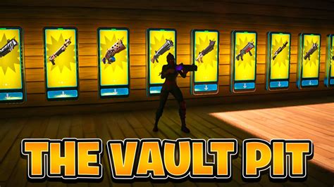 🆕THE VAULT PIT - FFA🆕 9613-2213-9797 by teekzie - Fortnite Creative Map Code - Fortnite.GG