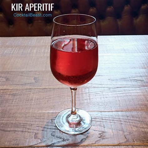 Kir Aperitif - Cocktail Beast