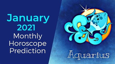 January 2021 Aquarius Monthly Horoscope Prediction | Aquarius Moon Sign ...