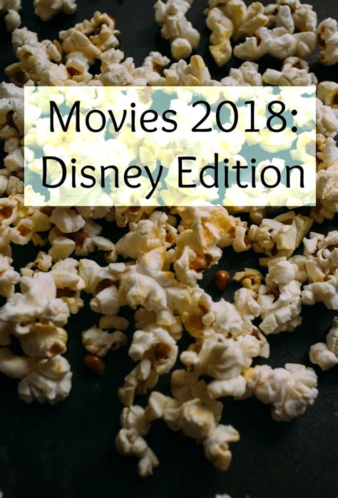 Movies 2018: Disney Edition