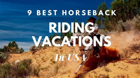 9 Best Horseback Riding Vacations In USA [year] – Travel Youman