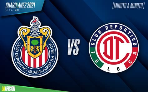 Chivas vs Toluca, Liga MX (1-1): GOLES Y RESUMEN- Grupo Milenio