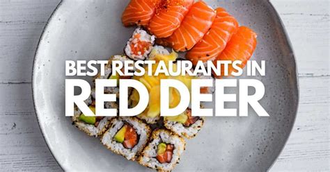 16 DELICIOUS Red Deer Restaurants to Eat At (updated for 2024)