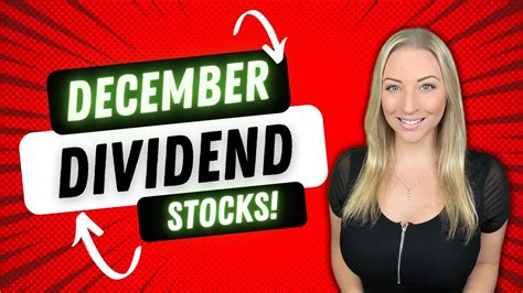 4 Dividend Stocks for December! Start Collecting Dividends ASAP! - YouTube