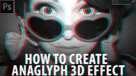 How To Create Anaglyph 3D Effect — Photoshop Tutorial - YouTube