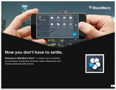 Introducing BlackBerry Work for End Users: A Better Way to Work