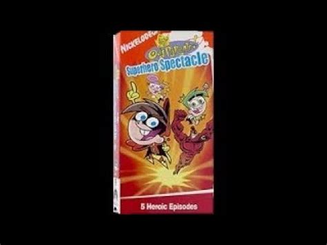 Opening to The Fairly Oddparents: Superhero Spectacle 2004 VHS - YouTube