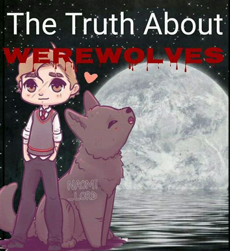 The Truth About Werewolves | Harry Potter Amino