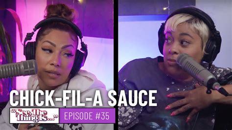 See, The Thing Is Episode 35 | Chick-fil-A Sauce - YOLO