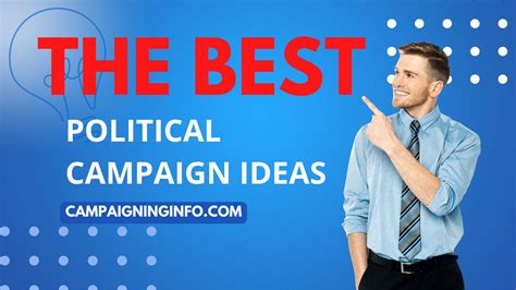 The Best Political Campaign Ideas - Campaigning Info