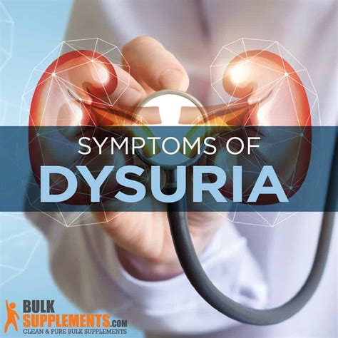 Dysuria: Symptoms, Causes & Treatment