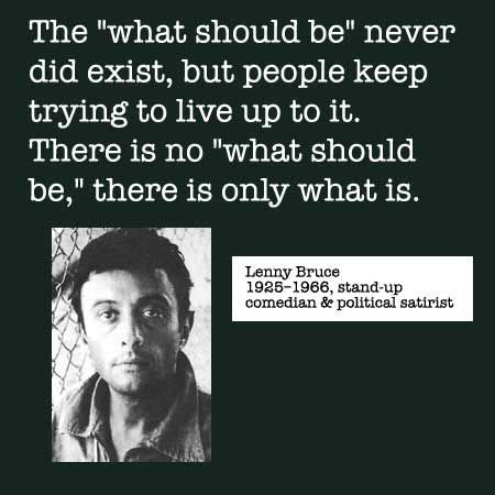 Lenny Bruce Quotes - ShortQuotes.cc