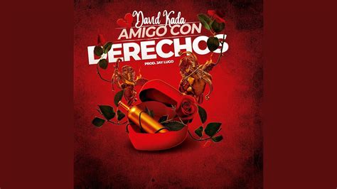 Amigo Con Derechos - YouTube Music