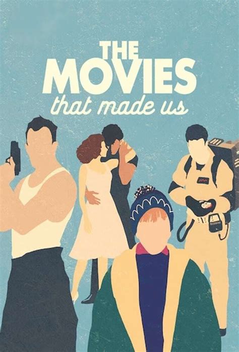 The Movies That Made Us (TV Series 2019-2021) - Posters — The Movie ...