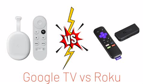 Google TV vs Roku: Which is the Best - Roku Guru