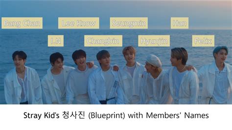 Stray Kids - "청사진" (Blueprint) M/V with member names | Learn SKZ! - YouTube