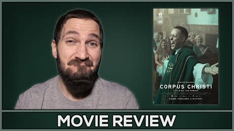 Corpus Christi - Movie Review - (No Spoilers) - YouTube