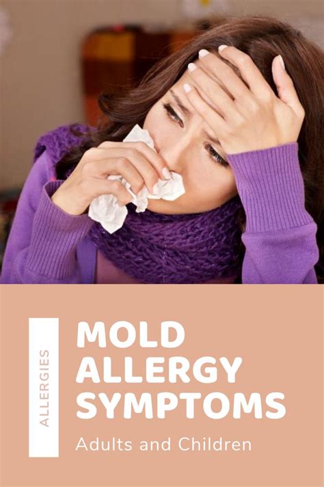 Mold Allergy Symptoms: Adults and Children | Mold allergy symptoms ...