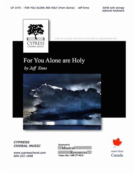 For You Alone Are Holy - (from Gloria) By Jeff Enns - Octavo Sheet Music For SATB Choir And ...