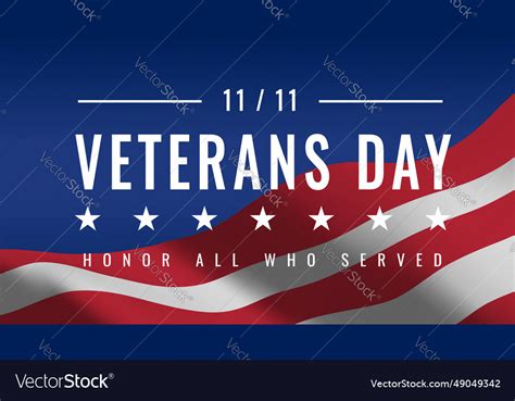 Veterans day november 11th honoring all who Vector Image