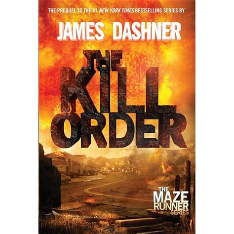 Maze Runner Trilogy: The Kill Order (Maze Runner, Book Four; Origin) : Book Four; Origin ...