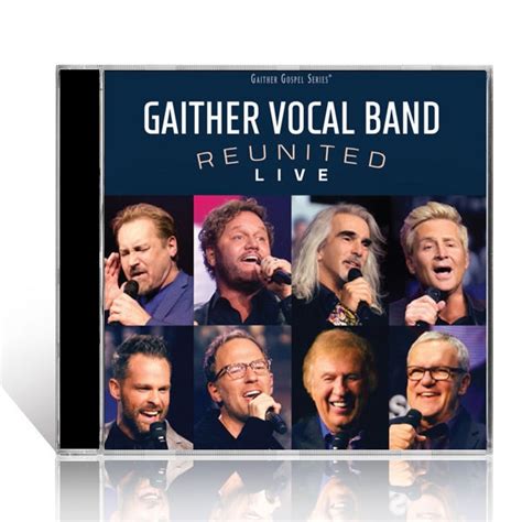 Gaither Vocal Band: Reunited LIVE CD – Gaither Online Store