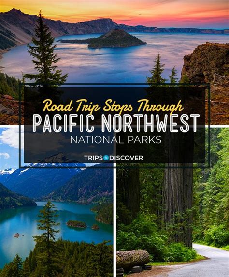 6 Best Road Trip Stops Through Pacific Northwest National Parks - Trips ...