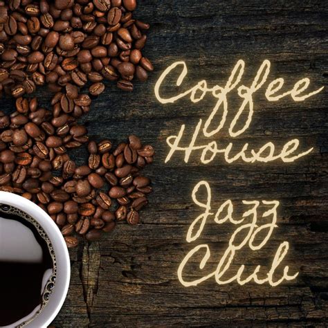 Coffee House Jazz Club | Spotify