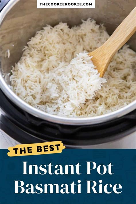 Instant Pot Basmati Rice Recipe - The Cookie Rookie®