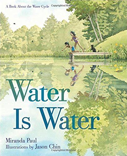 Water Is Water A Book about the Water Cycle | RIF.org