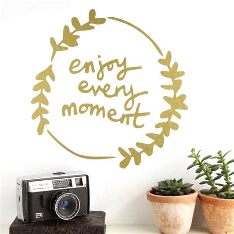 'enjoy every moment' wall sticker kutuu walls & flooringwall tattoos | homify