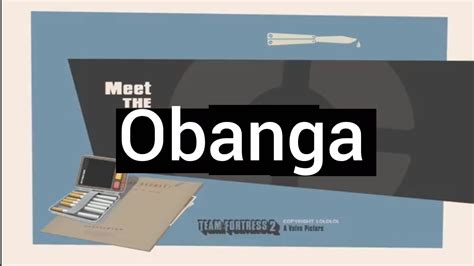 Meet the obanga - YouTube