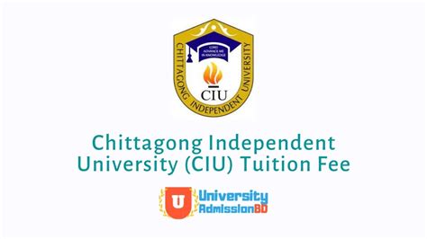 Chittagong Independent University (CIU) Tuition Fee 2023