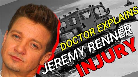 Jeremy Renner Suffers Horrific Leg Injury: Doctor Explains. - YouTube