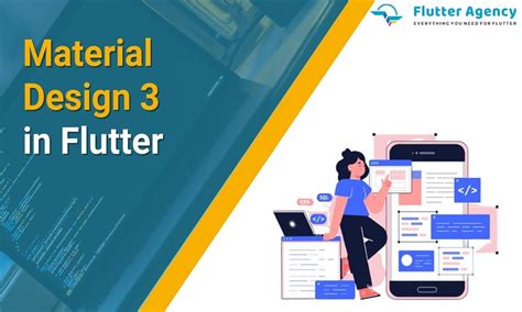 An Introduction to Material Design 3 In Flutter | Flutter Agency