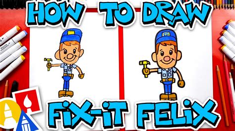 How To Draw Fix-It Felix From Wreck-It Ralph - Art For Kids Hub