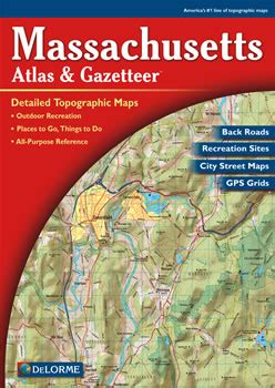 Massachusetts DeLorme Atlas: Road Maps, Topography and More!