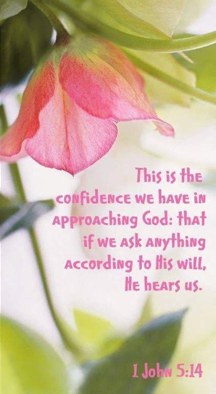 The Living... — 1 John 5:14 (NIV) - This is the confidence we have...