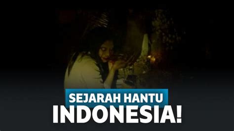 6000 Koleksi Gambar Hantu Indonesia Terbaru - Gambar Hantu