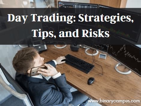 Day Trading Strategies, Tips, and Risks: A Comprehensive Guide