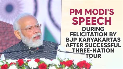 PM Modi's speech during felicitation by BJP Karyakartas after ...