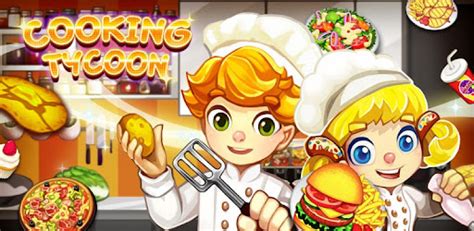 Cooking Tycoon - Apps on Google Play