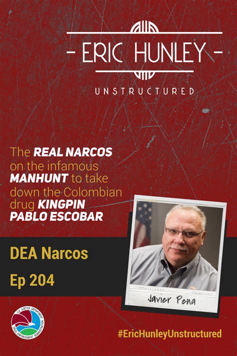 Javier Peña the former DEA agent who helped take down Pablo Escobar ...