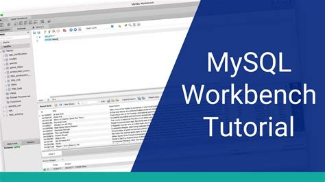 MySQL Workbench Tutorial - YouTube