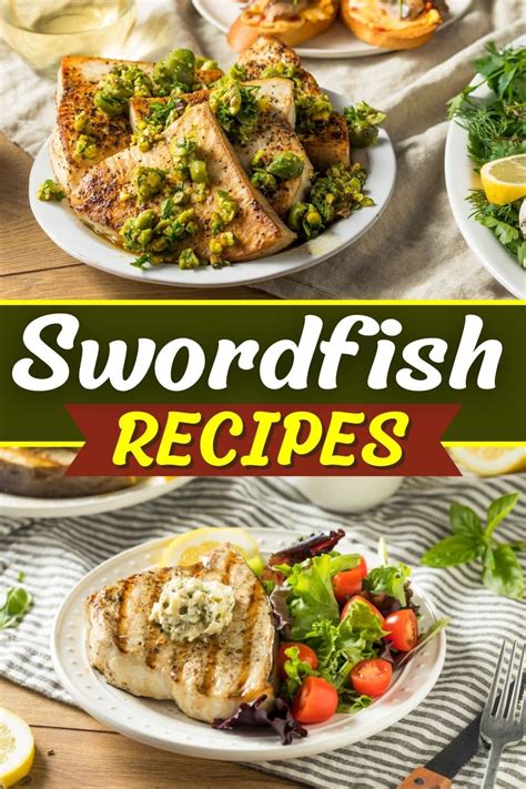 25 Swordfish Recipes From Grilled to Pan-Seared - Insanely Good