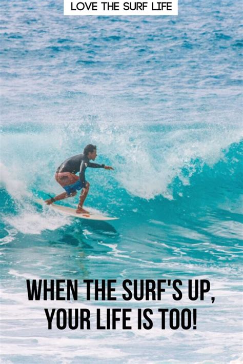 Surfing Quotes - 60 EPIC Surf Quotes to Inspire You!