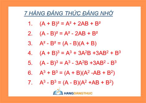 7 hằng đẳng thức đáng nhớ: Lý thuyết, bài tập áp dụng,...