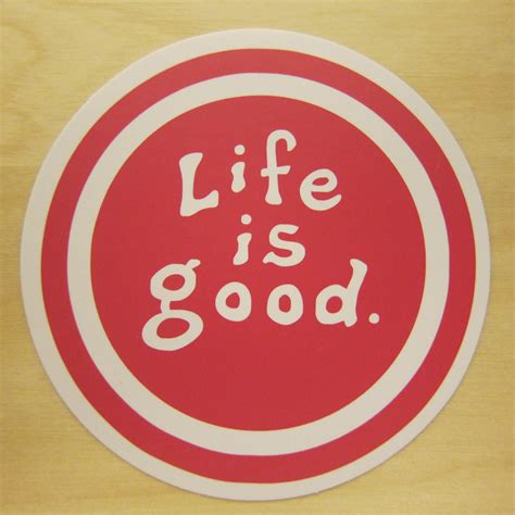 Life Is Good Sticker 100% Waterproof Vinyl Sticker Pop