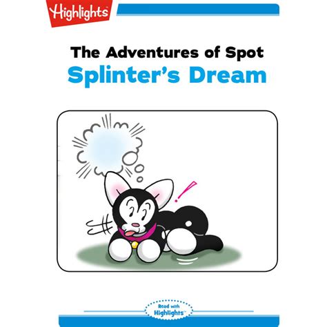 Splinter's Dream: The Adventures of Spot | Audiobook on Spotify